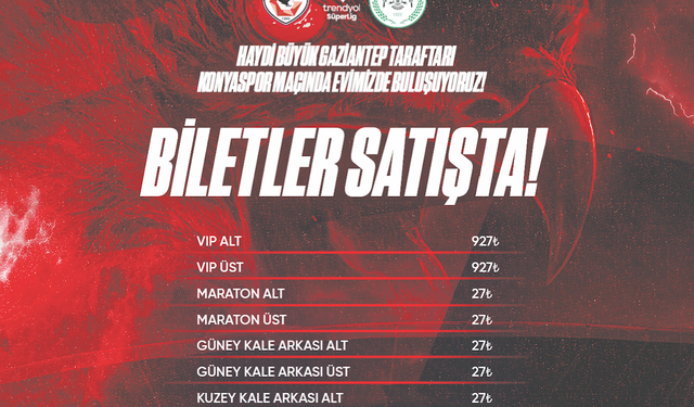 GAZiANTEP FK, KONYASPOR MAÇ BİLETLERİ SATIŞTA!