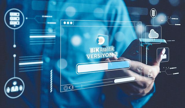 BiK ANALiTiK’TE YENi DÖNEM!