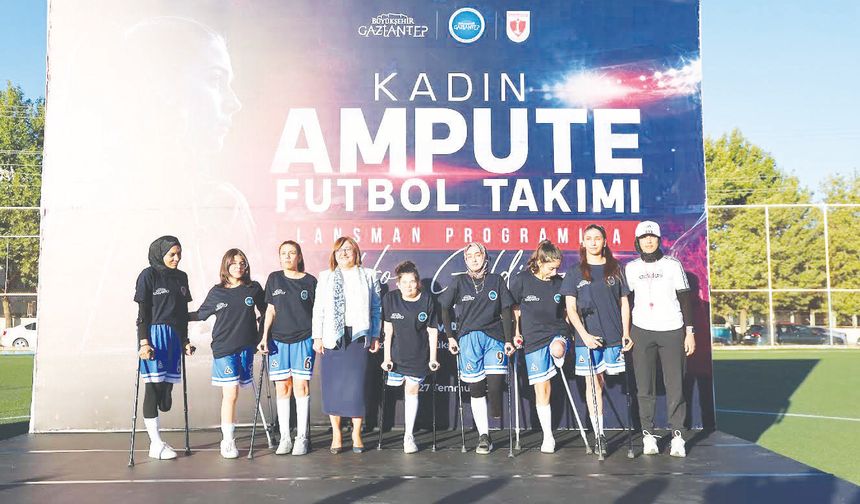 iLK KADIN AMPUTE TAKIMI BU ŞEHiR'DE!